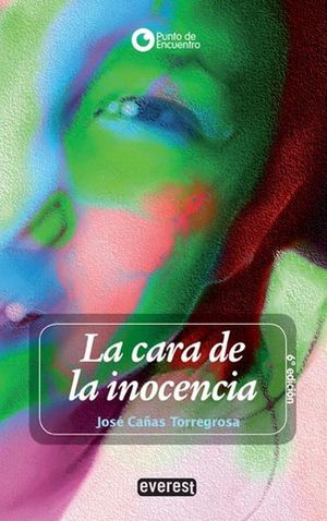 CARA DE LA INOCENCIA, LA