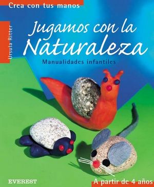JUGAMOS CON LA NATURALEZA