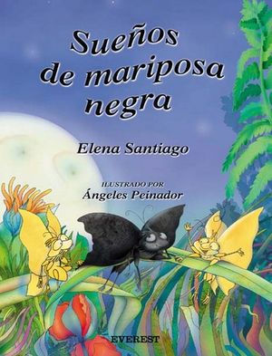 SUE�OS DE MARIPOSA NEGRA