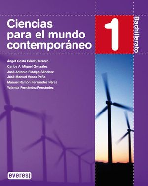 CIENCIAS PARA EL MUNDO CONTEMPORANEO 1� BACHILLERATO ED. 2008