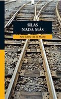 SILAS NADA MAS