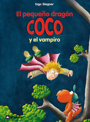 COCO.EL PEQUEO DRAGON COCO Y EL VAMPIRO
