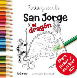 SAN JORGE Y EL DRAGON PINTA Y ESCRIBE