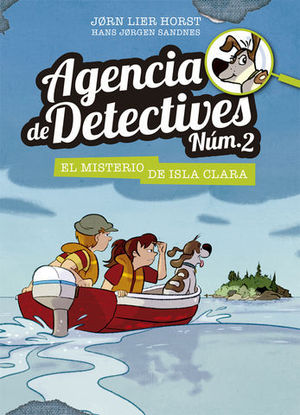 AGENCIA DE DETECTIVES N 2.  EL MISTERIO DE ISLA CLARA