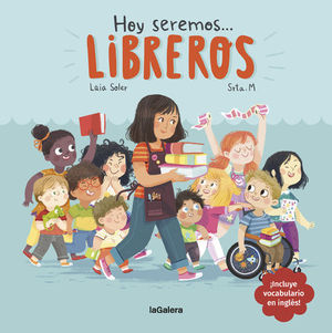 HOY SEREMOS.. LIBREROS