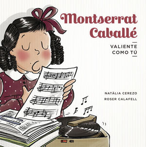 VALIENTE COMO TU.  MONTSERRAT CABALLE