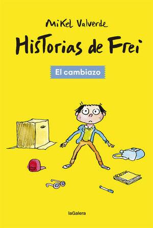 HISTORIAS DE FREI.  EL CAMBIAZO