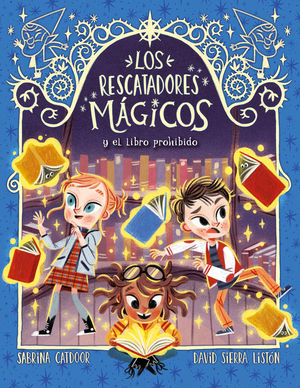 LOS RESCATADORES MAGICOS Y EL LIBRO PROHIBIDO