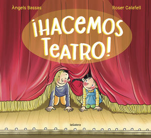 HACEMOS TEATRO !