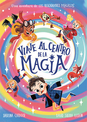 LOS RESCATADORES MAGICOS.  VIAJE AL CENTRO DE LA MAGIA