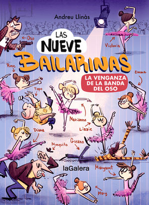 LAS NUEVE BAILARINAS 2.  LA VENGANZA DE LA BANDA DEL OSO