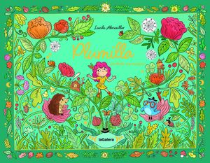 PLUMILLA, UN HADA SUPERMAGICA !