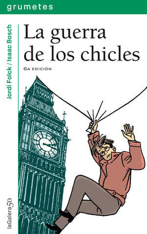 GUERRA DE LOS CHICLES, LA
