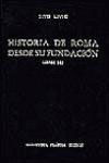 HISTORIA DE ROMA DESDE SU FUNDACION.LIBROS XXI-XXV.