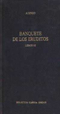BANQUETE DE LOS ERUDITOS, LIBROS I-II
