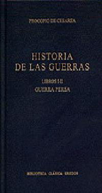HISTORIA DE LAS GUERRAS LIBROS I-II GUERRA PERSA