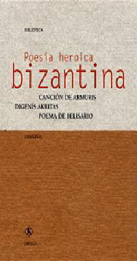 POESIA HEROICA BIZANTINA