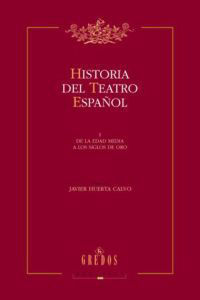 HISTORIA DEL TEATRO ESPAOL 2 VOLS