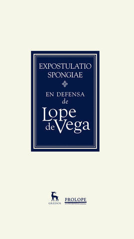 EXPOSTULATIO SPONGIAE EN DEFENSA DE LOPE DE VEGA