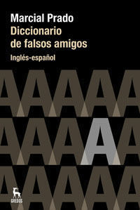 DICCIONARIO DE FALSOS AMIGOS INGLES-ESPAOL