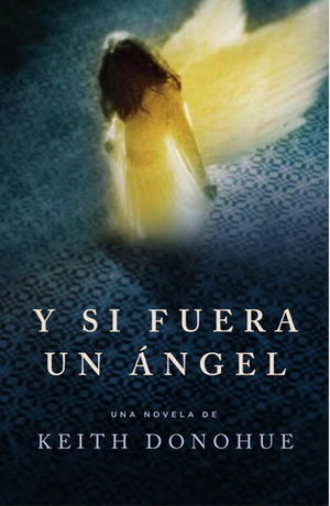 Y SI FUERA UN ANGEL