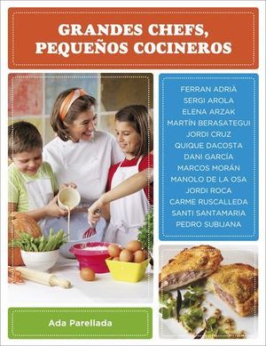 GRANDES CHEFS, PEQUE�OS COCINEROS