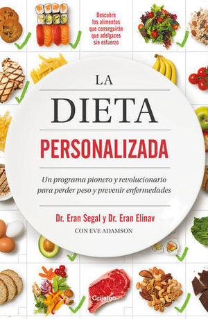 LA DIETA PERSONALIZADA UN PROGRAMA PIONERO Y REVOLUCIONARIO PARA PERDE