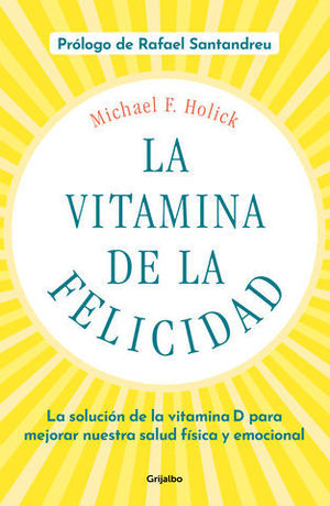 LA VITAMINA DE LA FELICIDAD