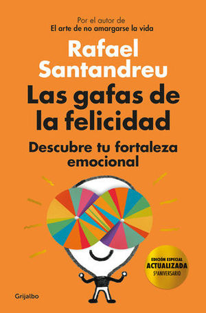 LAS GAFAS DE LA FELICIDAD (EDICION 5. ANIVERSARIO)