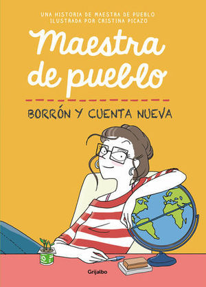 MAESTRA DE PUEBLO.  BORRON Y CUENTA NUEVA