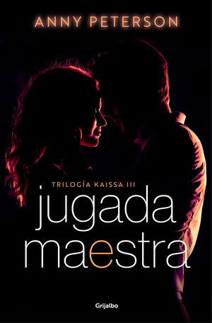 JUGADA MAESTRA (TRILOGA KAISSA 3)