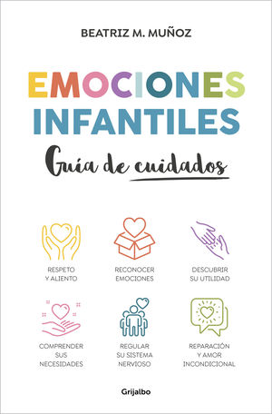 EMOCIONES INFANTILES.  GUIA DE CUIDADOS
