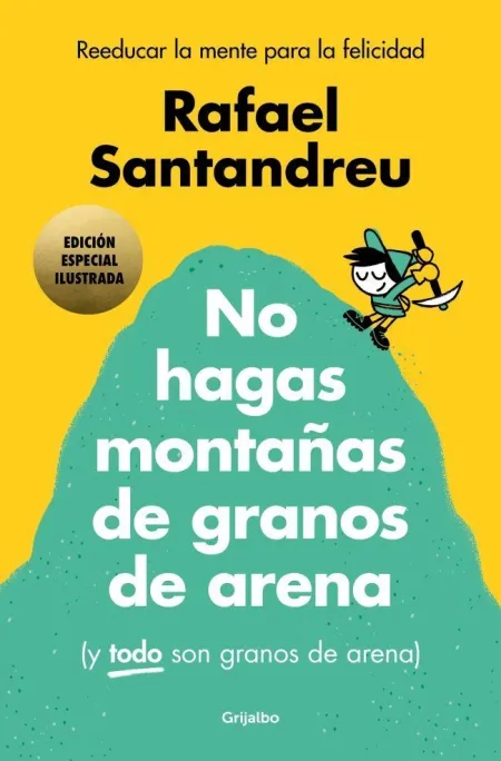 No Hagas Montañas (Ed.  Ilustrada)