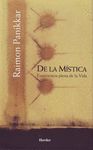 DE LA MISTICA. EXPERIENCIA PLENA DE LA VIDA