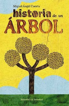 HISTORIA DE UN ARBOL