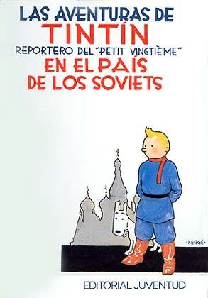 LAS AVENTURAS DE TINTIN EN EL PAIS DE LOS SOVIETS