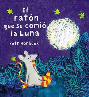 EL RATON QUE SE COMIO LA LUNA