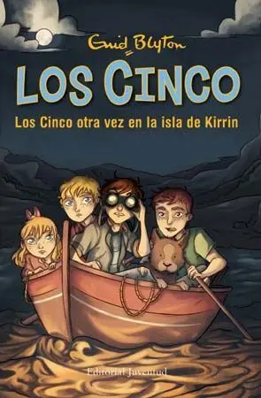 Los Cinco 6. Los Cinco Otra Vez en la Isla de Kirrin