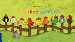 Diez Gallinas, las