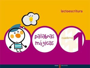 LECTOESCRITURA 1 PALABRAS MAGICAS