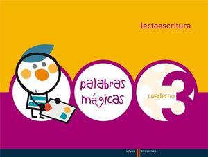 LECTOESCRITURA 3 PALABRAS MAGICAS