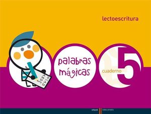 LECTOESCRITURA 5 PALABRAS MAGICAS