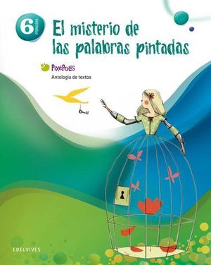 LECTURAS 6 EP EL MISTERIO DE LAS PALABRAS PINTADAS