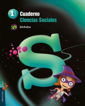 CUADERNO CIENCIAS SOCIALES 1 PRIMARIA SUPERPIXEPOLIS