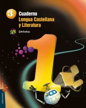 *ND*CUADERNO LENGUA 3 EP SUPERPIXEPOLIS 1 TRIMESTRE ED. 2014