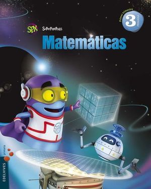 MATEMATICAS 3 PRIMARIA SUPERPIXEPOLIS