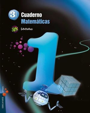 CUADERNO MATEMATICAS 3 EP SUPERPIXEPOLIS 1 TRIMESTRE ED. 2014