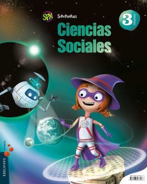 CIENCIAS SOCIALES 3 EP  GENERICO   SUPERPIXEPOLIS