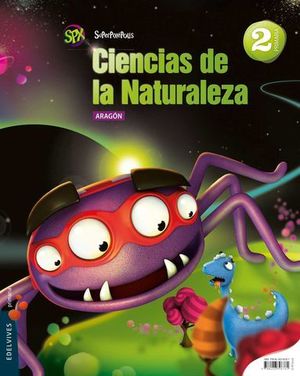 CIENCIAS DE LA NATURALEZA 2 EP ARAGON SUPERPIXEPOLIS ED. 2015