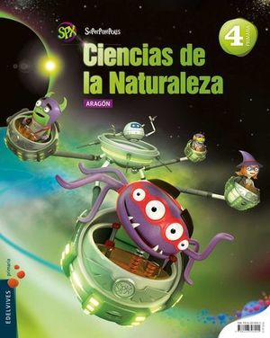 CIENCIAS DE LA NATURALEZA 4 EP ARAGON SUPERPIXEPOLIS ED. 2015